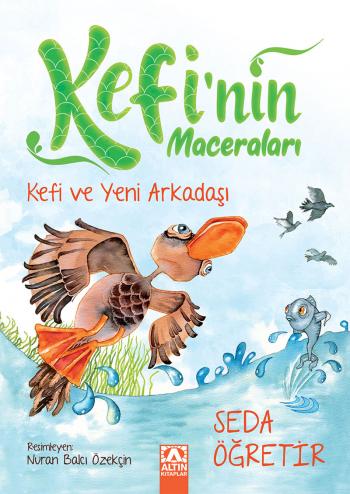 kefi-ve-yeni-arkadasi
